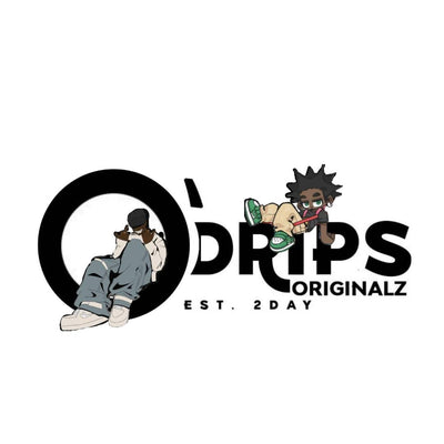 O'DRIPS ORIGINALZ